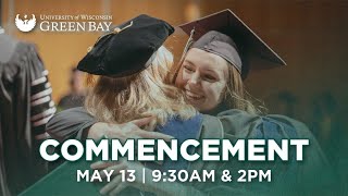 UWGreen Bay Spring 2023 AM Commencement Ceremony [upl. by Annaerdna250]