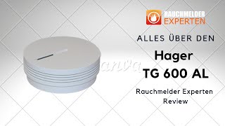 TG600AL von Hager  Rauchmelder Info [upl. by Niotna]