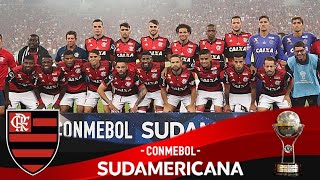 Campanha do Flamengo na Copa Sudamericana de 2017 [upl. by Aikimat590]