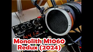 Monolith M1060 Redux 2024  Still Stellar [upl. by Oys962]