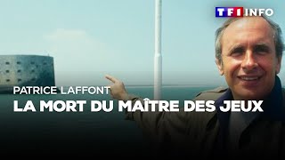 Patrice Laffont  la mort du maître des jeux [upl. by Negyam141]