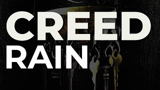 Creed  Rain Official Audio [upl. by Silloc822]