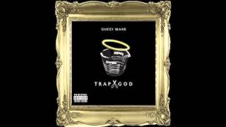 Gucci Mane  Getting Money feat Meek Mill Trap God [upl. by Ripley]