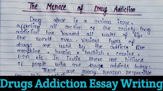 Drug Addiction Essay In English  Paragraph On Drug Addiction  Menace Of Drug Addiction Essay For [upl. by Lizbeth]