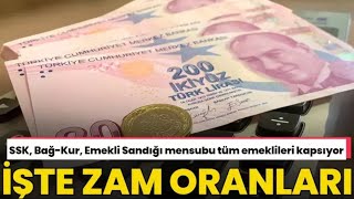 İşte SSK ve Bağkur Emeklisi 6 Aylık Zam Oranları [upl. by Yelsnit]