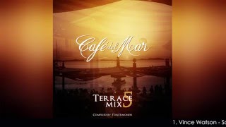 Café del Mar  Terrace Mix 5 [upl. by Adnahc637]