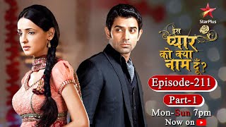 Iss Pyar Ko Kya Naam Doon  Season 1  Episode 211 Part 1 [upl. by Adnulahs]