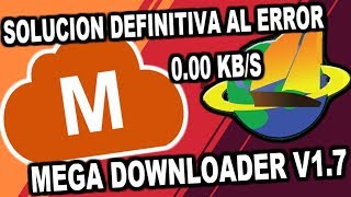 Solucion Al Error De MegaDownloader  UltraSurf  TecnoGames 2017 [upl. by Eednac]