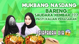 MUKBANG NASDANG BARENG SAUDARA KEMBAR PASTI KALIAN PENASARAN [upl. by Gathard429]