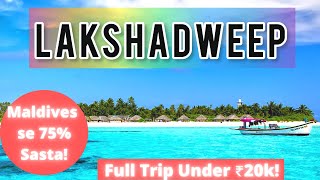 Lakshadweep Tourist Places  Lakshadweep Tour Guide Budget  How to Travel to Lakshadweep [upl. by Lose]