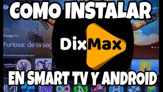 VUELVE A INSTALAR DIXMAX EN SMART TV [upl. by Yesllek]