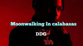 DDG  Moonwalking In calabasas Lyrics TraduçãoLegendado Pt [upl. by Snow]