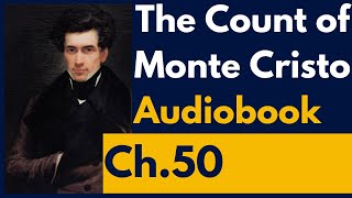 The Count of Monte Cristo Audiobook Chapter 50 The Morrel Family [upl. by Nryhtak684]