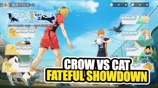 CROW VS CAT FATEFUL SHOWDOWN EVENT  HAIKYUU FLY HIGH JP 7 [upl. by Hinson]