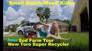 How To Mix Small Batches of Weed Control  Sod Farm  Super Recycler [upl. by Stoeber]