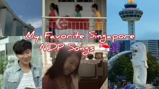 Some of my Favorite Singapore NDP Songs 🇸🇬🎶💖 [upl. by Ylrebmit]