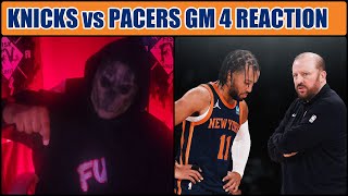 Knicks vs Pacers game 4 Reaction Knicks in shambles smh we need bodies [upl. by Liatrice135]