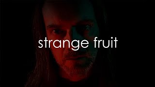 Strange fruit  Billie Holiday cover by Stivi X [upl. by Oiziruam]