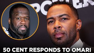 50 Cent Responds To Omari Hardwick’s Complaints On ‘Power  More [upl. by Debby587]