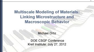 Multiscale Modeling of Materials  Michael Ortiz [upl. by Leahcimluap]