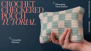 How to Crochet Easy Checkered Pouch Mastering Color Changes amp Zipper Techniques  Jo McDonald [upl. by Acemahs]