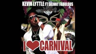 NEW 2012 quotI LOVE CARNIVALquot Kevin Lyttle ft Skinny Fabulous [upl. by Neras530]