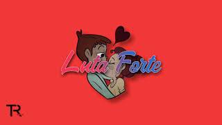 Hot Blaze  Luta Forte Instrumental  Prod TR Beatz [upl. by Etta193]