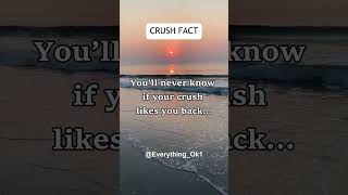 You’ll never know if your crush likes you back shorts facts [upl. by Clarette]