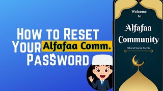 How to forget alfafaa community passwords  Alfafaa community Bangladesh [upl. by Koerlin754]