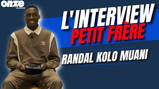 Linterview Petit Frère de Randal Kolo Muani [upl. by Lehcer650]