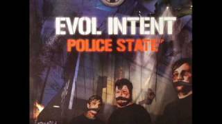 Evol Intent  Street Knowledge [upl. by Navonod]