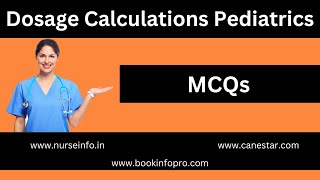 Dosage Calculations Pediatrics MCQs  SINGAPORE NURSING BOARD PREPARATION  SNB EXAMINATION [upl. by Aihsital167]