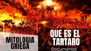 Que es El Tártaro en la Mitologia Griega Documental [upl. by Issiah15]