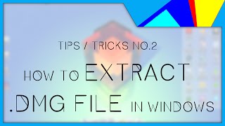 WIN TipsTricks 2  How to extract DMG file in Windows 7 [upl. by Aneehsor]