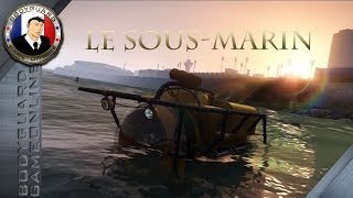 Gta 5 Le SousMarin Emplacement Plus Mini Balade [upl. by Hannala]