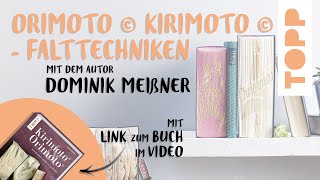 Kirimoto® amp Orimoto® Tutorial – So kombinierst du unterschiedliche Falttechniken [upl. by Arivle]