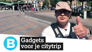 Handige gadgets voor je stedentrip [upl. by Quirita]