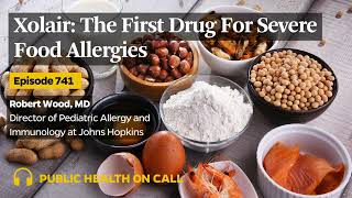 741  Xolair The First Drug For Severe Food Allergies [upl. by Ynahirb]