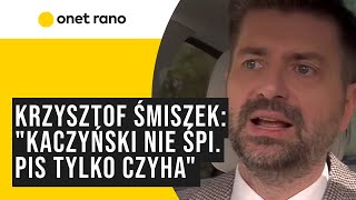 Krzysztof Śmiszek Kaczyński nie śpi PiS tylko czyha [upl. by Maccarone]