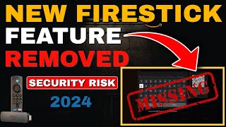 WARNING  NEW FIRESTICK FEATURE REMOVED SECURITY RISK [upl. by Auqinahc]