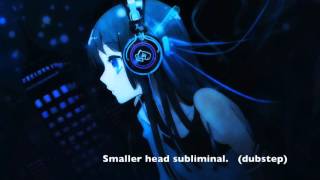 smaller head subliminal [upl. by Ashli88]