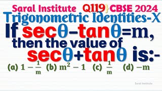 Q119  If sec⁡θtan⁡θm then the value of sec⁡θtan⁡θ is  If sec theta  tan theta  m then find [upl. by Parrisch]