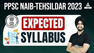 Naib Tehsildar Syllabus 2023  PPSC Naib Tehsildar Syllabus  Know Full Details [upl. by Haggerty]