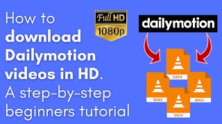 How to download Dailymotion videos in 2020 in HD quickly amp easily Windows PC amp Mac [upl. by Enatan]