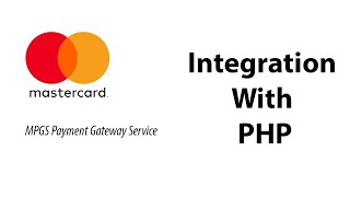 MPGS MasterCard Payment Gateway Service with PHP [upl. by Eenet]