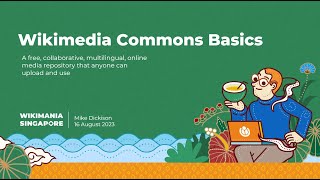 What is Wikimedia Commons How to upload file to Commons  Wikimedia Commons Basics  Wikimania [upl. by Nuawad240]