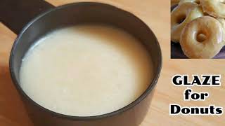 Sugar Glaze for Donuts  Basic Glaze Recipe for Donuts [upl. by Yahsed]