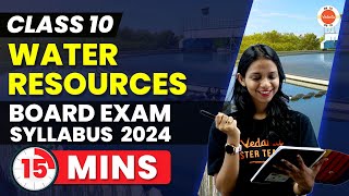 Water Resources One Shot Revision Class 10 CBSE Class 10th Geography Ch 3 Board Exam Syllabus 2024 [upl. by Dewain]