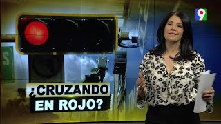 ¿Cruzando en rojo  El Informe con Alicia Ortega [upl. by Sexela]