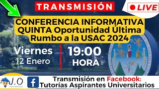 📡LIVEDIRECTO Quinta OPORTUNIDAD Última Aspirantes de PRIMER INGRESO Rumbo a la USAC 2024 [upl. by Nnalatsyrc658]